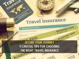 secure Your Journey 11 Crucial Tips for Choosing the Right Travel Insurance