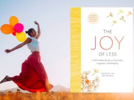 The Joy of Less: A Minimalist Guide to Declutter, Organize, and Simplify" - Francine Jay