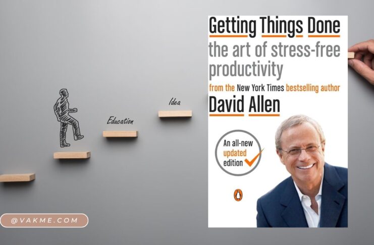 7 Lessons from Getting Things Done by David Allen